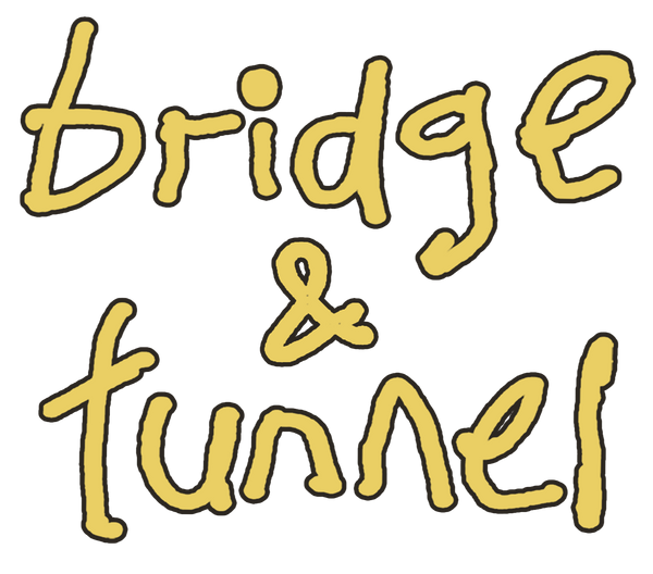 BRIDGE & TUNNEL